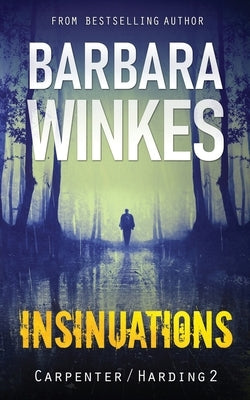 Insinuations: A Lesbian Detective Novel by Winkes, Barbara