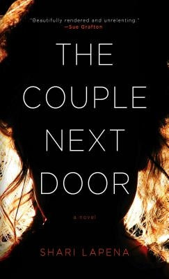 The Couple Next Door by Lapena, Shari