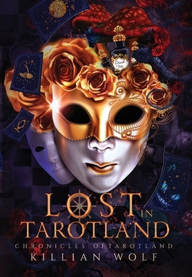 Lost In Tarotland by Wolf