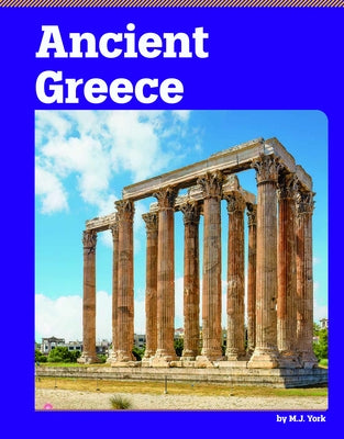 Ancient Greece by York, M. J.