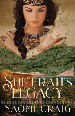 She'erah's Legacy by Craig, Naomi