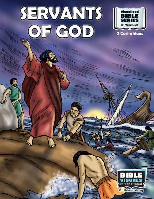 Servants of God: New Testament Volume 25: 2 Corinthians by Lyster, R. Iona