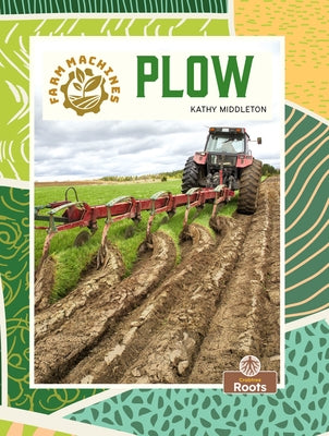 Plow by Middleton, Kathy