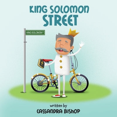 King Solomon Street by Bishop, Cassandra