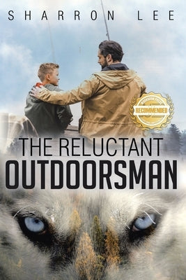 The Reluctant Outdoorsman by Cameron, Sharron