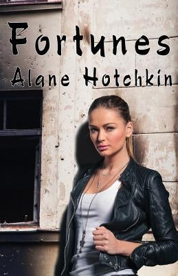 Fortunes by Hotchkin, Alane