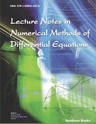 Lecture Notes in Numerical Methods of Differential Equations by Stys, Tadeusz