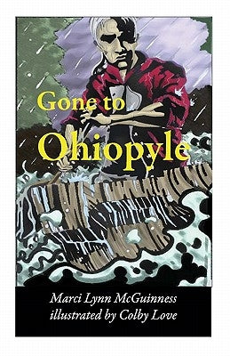 Gone to Ohiopyle by Love, Colby