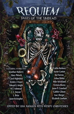 Requiem: Tales of the Undead by Mangum, Lisa