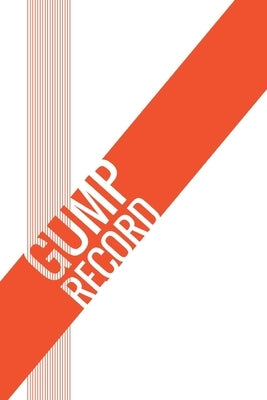 Gump Record by Record, Gump