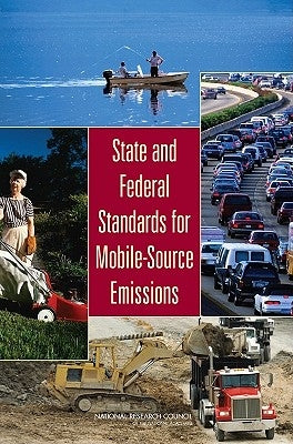 State and Federal Standards for Mobile-Source Emissions by National Research Council