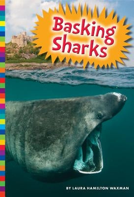 Basking Sharks by Waxman, Laura Hamilton