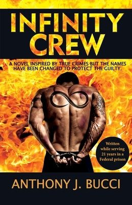 Infinity Crew by Bucci, Anthony J.