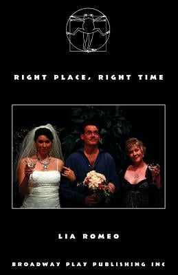 Right Place, Right Time by Romeo, Lia