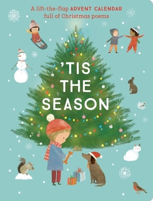 Tis the Season: A Lift-The-Flap Advent Calendar Full of Christmas Poems by Jones, Richard