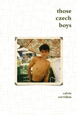 Those Czech Boys by Corvidian, Calvin