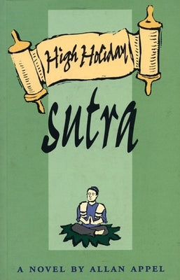 High Holiday Sutra by Appel, Allan