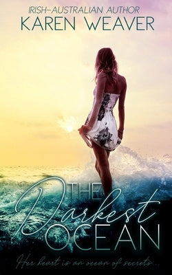 The Darkest Ocean by Weaver, Karen