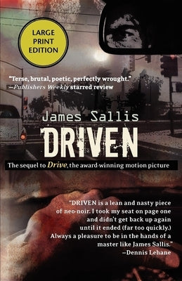 Driven: The Sequel to Drive by Sallis, James