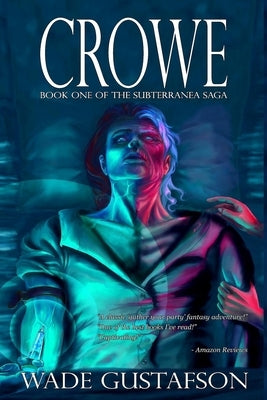 Crowe by Gustafson, Wade