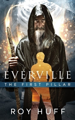 Everville: The First Pillar by Telemachus Press
