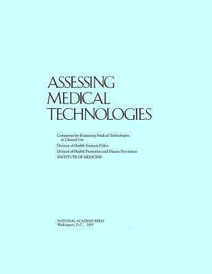 Assessing Medical Technologies by Institute of Medicine