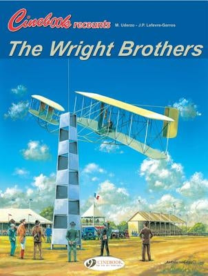 The Wright Brothers by Lefevre-Garros