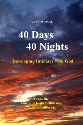 40 Days and 40 Nights by Fellowship, Faith