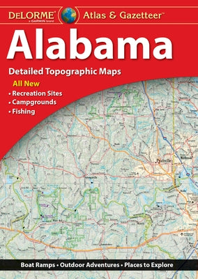 Delorme Atlas & Gazetteer: Alabama by Rand McNally