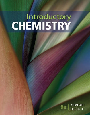 Bundle: Introductory Chemistry, 9th + Owlv2 with Ebook, 1 Term (6 Months) Printed Access Card by Zumdahl, Steven S.