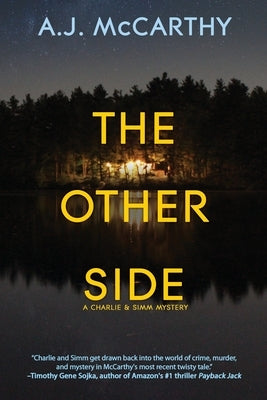 The Other Side: A Charlie & Simm Mystery by McCarthy, A. J.