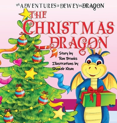 The Christmas Dragon by Brooks, Ron