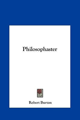Philosophaster by Burton, Robert