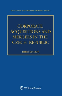 Corporate Acquisitions and Mergers in Hungary by Sevčík, Lukás