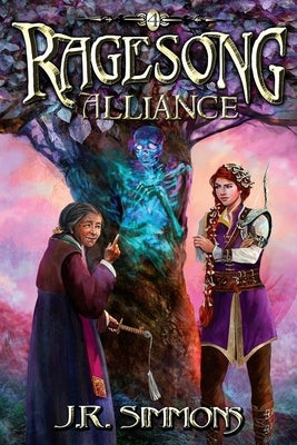 Ragesong: Alliance by Simmons, J. R.