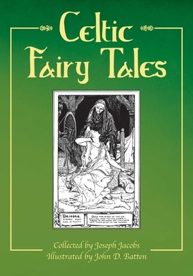 Celtic Fairy Tales by Jacobs, Joseph