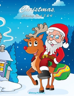Christmas Coloring Book 3 & 4 by Snels, Nick