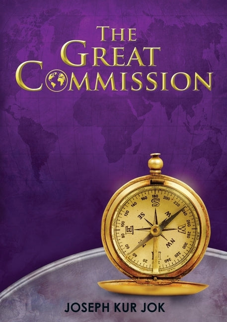 The Great Commission by Jok, Joseph Kur