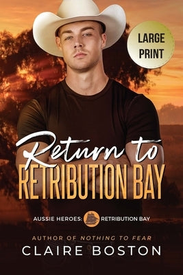 Return to Retribution Bay by Boston, Claire