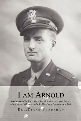 I Am Arnold by Bradshaw, Diane
