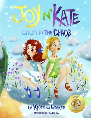 Joy N'Kate - Special Edition: Calm in the Chaos by Tan, Ying Hui