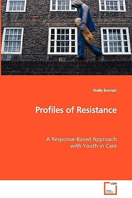 Profiles of Resistance by Bonnah, Shelly