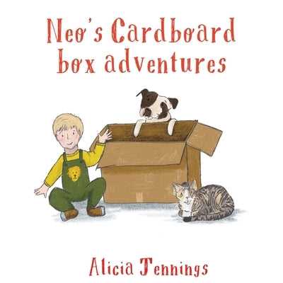 Neo's Cardboard Box Adventures by Jennings, Alicia