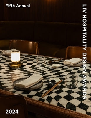 LIV Hospitality Design Awards 2024: Celebrating Hospitality & Interior Design by Farmani, Hossein