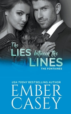 The Lies Between the Lines by Casey, Ember