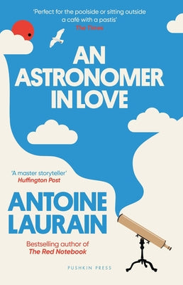An Astronomer in Love by Laurain, Antoine