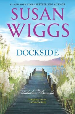 Dockside Original/E by Wiggs, Susan