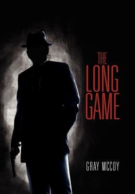The Long Game by McCoy, Gray