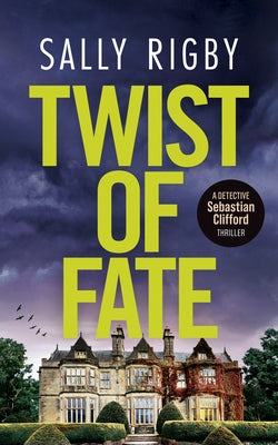 Twist of Fate by Rigby, Sally