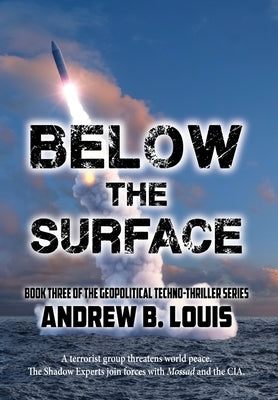 Below the Surface by Louis, Andrew B.